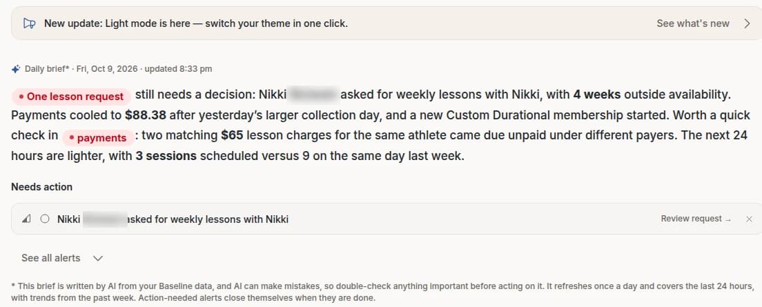 The Daily brief on the Baseline admin dashboard, with highlighted pills for a lesson request and payments, a short summary of the last 24 hours, and a Needs action list with a Review request link